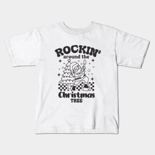 Rockin' Around The Christmas Tree Kids T-Shirt